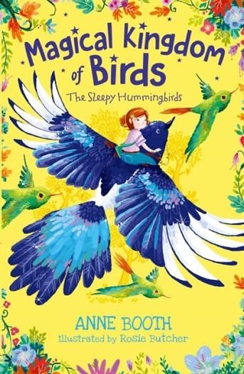 MAGICAL KINGDOM OF BIRDS: THE SLEEPY HUMMINGBIRDS | 9780192766212 | ANNE BOOTH