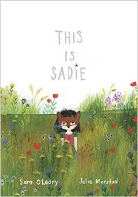 THIS IS SADIE | 9781770495326 | SARA O'LEARY