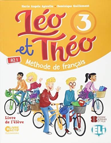 LEO ET THEO 3 – LIVRE ELEVE | 9788853623508 | M. A. APICELLA, D. GUILLEMANT