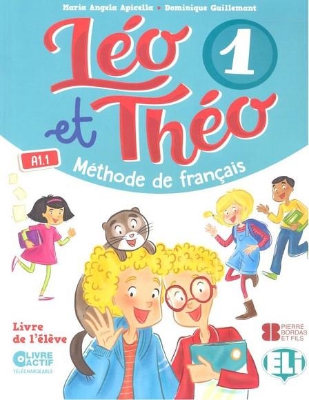 LEO ET THEO 1 – LIVRE ELEVE | 9788853623485 | M. A. APICELLA, D. GUILLEMANT