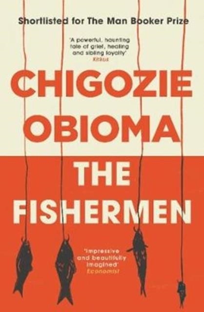 THE FISHERMEN | 9781911590101 | CHIGOZIE OBIOMA
