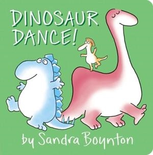 DINOSAUR DANCE! | 9781481480994 | SANDRA BOYNTON
