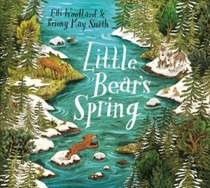 LITTLE BEAR'S SPRING | 9781509807901 | ELLI WOOLLARD