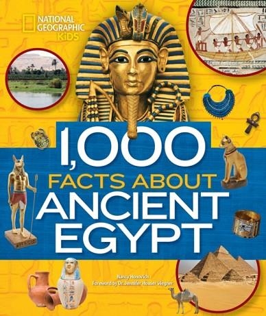 1,000 FACTS ABOUT ANCIENT EGYPT | 9781426332739 | NATIONAL GEOGRAPHIC KIDS