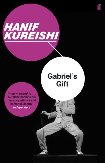 GABRIEL'S GIFT | 9780571333622 | HANIF KUREISHI