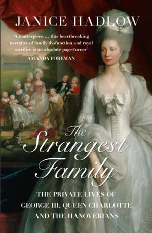 THE STRANGEST FAMILY | 9780007165209 | JANICE HADLOW