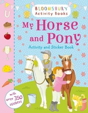 MY HORSE AND PONY ACTIVITY AND STICKER BOOK | 9781408855171 | CLAIRE KEAY