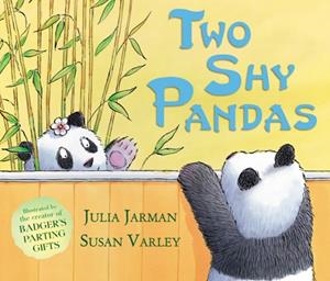 TWO SHY PANDAS | 9781849397278 | JULIA JARMAN