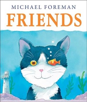 FRIENDS | 9781849394116 | MICHAEL FOREMAN