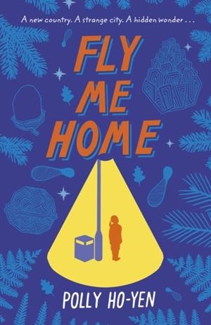 FLY ME HOME | 9780552576239 | POLLY HO-YEN