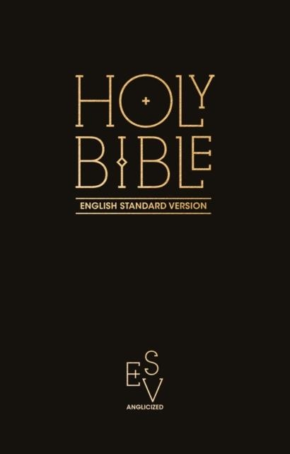 HOLY BIBLE: ENGLISH STANDARD VERSION (ESV) | 9780008146153 | COLLINS ANGLICISED ESV BIBLES