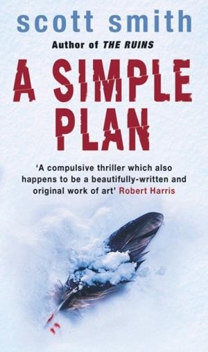 A SIMPLE PLAN | 9780552163927 | SCOTT SMITH