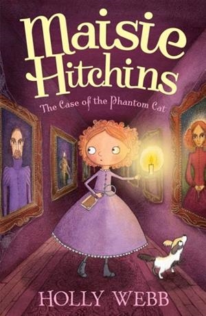 THE CASE OF THE PHANTOM CAT: 3 | 9781847153821 | HOLLY WEBB
