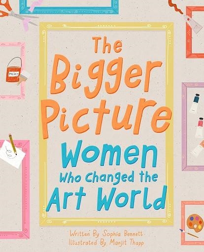 THE BIGGER PICTURE | 9781849766210 | SOPHIA BENNETT