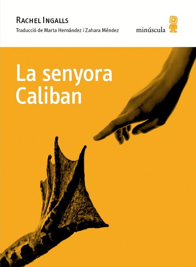 LA SENYORA CALIBAN | 9788494834899 | RACHEL INGALLS