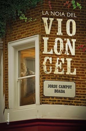 LA NOIA DEL VIOLONCEL | 9788466424608 | JORDI CAMPOY