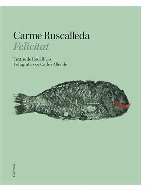 FELICITAT | 9788466424141 | CARME RUSCALLEDA I SERRA