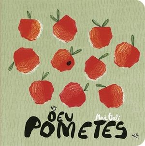 DEU POMETES | 9788424664114 | MERCÈ GALÍ