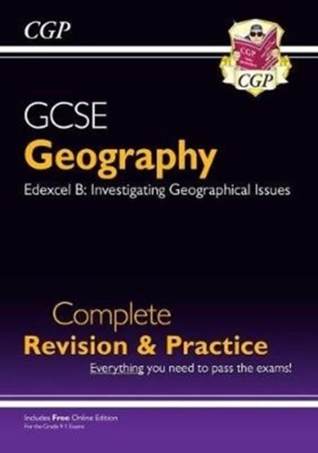 NEW GRADE 9-1 GCSE GEOGRAPHY EDEXCEL B COMPLETE REVISION & PRACTICE (WITH ONLINE EDITION) | 9781789080919 | CGP BOOKS