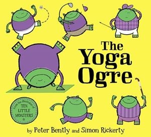 THE YOGA OGRE | 9781471176463 | PETER BENTLY