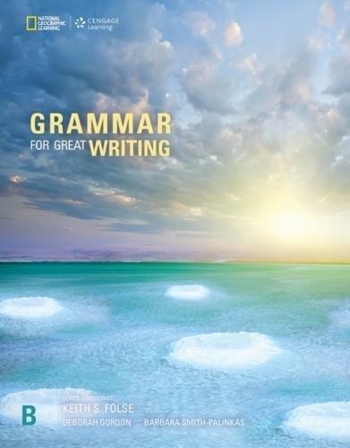 GRAMMAR GREAT WRITING B | 9781337118606
