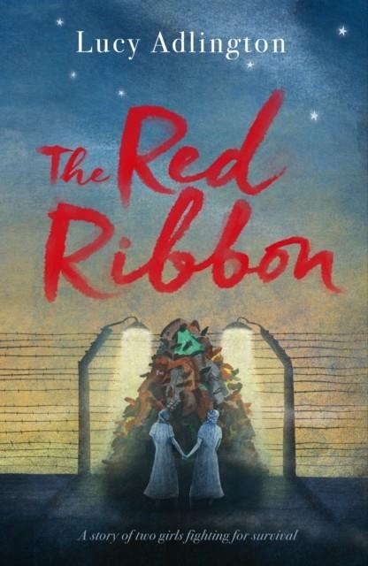 THE RED RIBBON | 9781471407161 | LUCY ADLINGTON