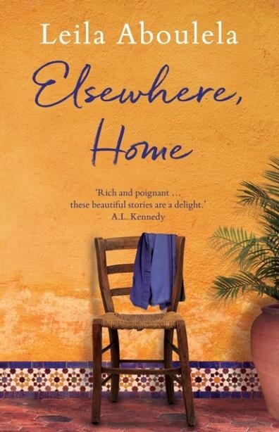 ELSEWHERE, HOME | 9781846592119 | LEILA ABOULELA