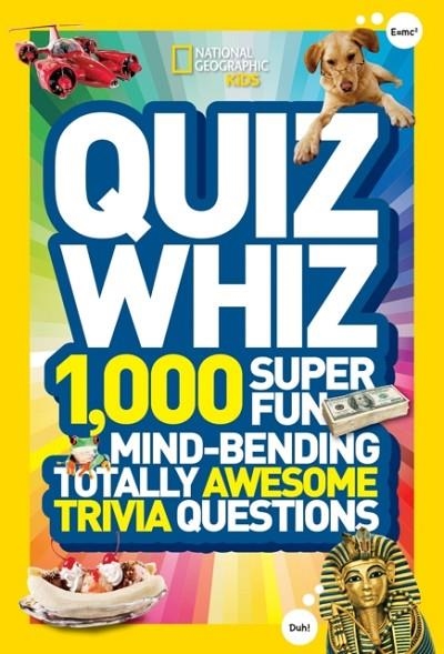 QUIZ WHIZ | 9781426310188 | NATIONAL GEOGRAPHIC KIDS