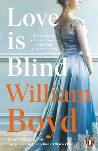 LOVE IS BLIND | 9780241295922 | WILLIAM BOYD