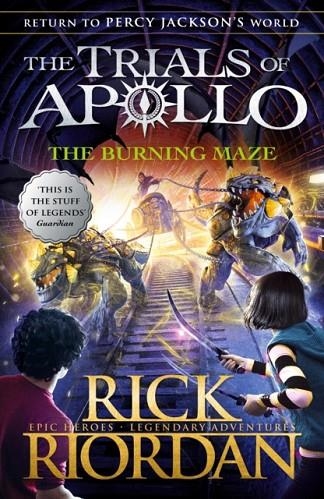 THE TRIALS OF APOLLO 03: THE BURNING MAZE PB | 9780141364018 | RICK RIORDAN