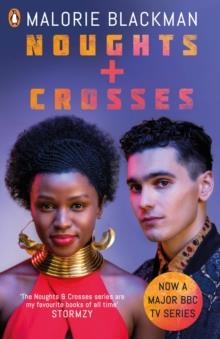 NOUGHTS AND CROSSES (TV) | 9780241388396 | MALORIE BLACKMAN