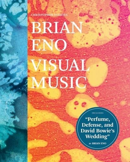 BRIAN ENO | 9781452169361 | CHRISTOPHER SCOATES