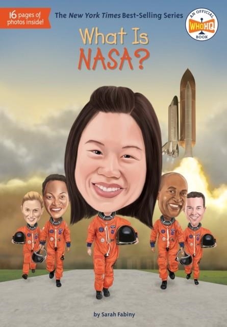 WHAT IS NASA? | 9781524786038 | SARAH FABINY/TED HAMMOND