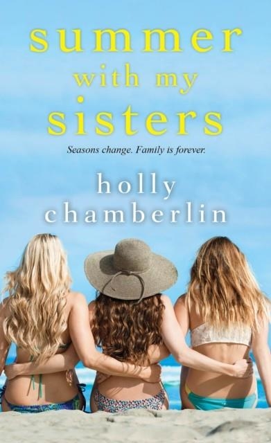 SUMMER WITH MY SISTERS | 9781496720672 | HOLLY CHAMBERLIN