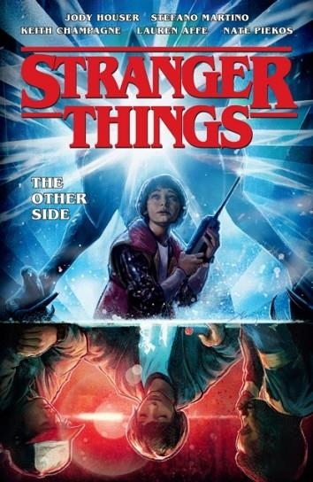 STRANGER THINGS VOLUME 1 | 9781506709765 | JODY HOUSER