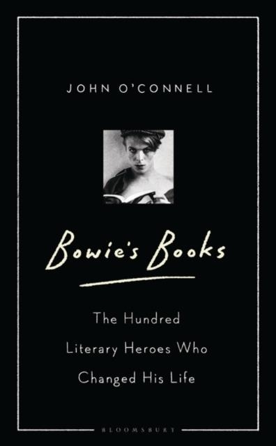 BOWIE'S BOOKS | 9781526605795 | JOHN O' CONNELL