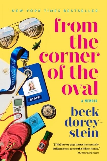 FROM THE CORNER OF THE OVAL | 9780525509141 | BECK DOREY-STEIN