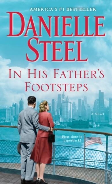 IN HIS FATHER'S FOOTSTEPS | 9780399179280 | DANIELLE STEEL
