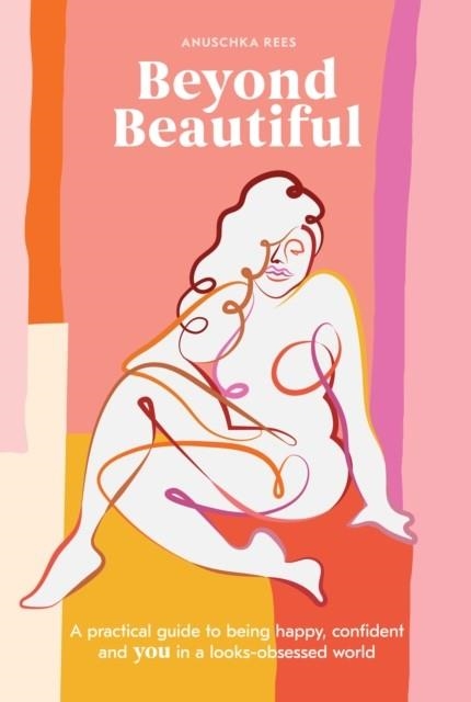 BEYOND BEAUTIFUL | 9780399582097 | ANUSCHKA REES