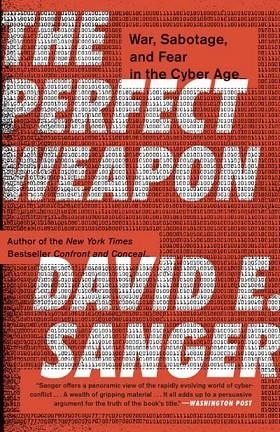 THE PERFECT WEAPON | 9780451497901 | DAVID E SANGER