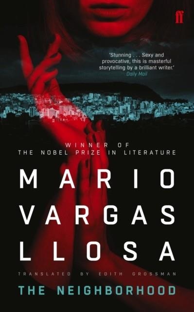 THE NEIGHBORHOOD | 9780571333103 | MARIO VARGAS LLOSA