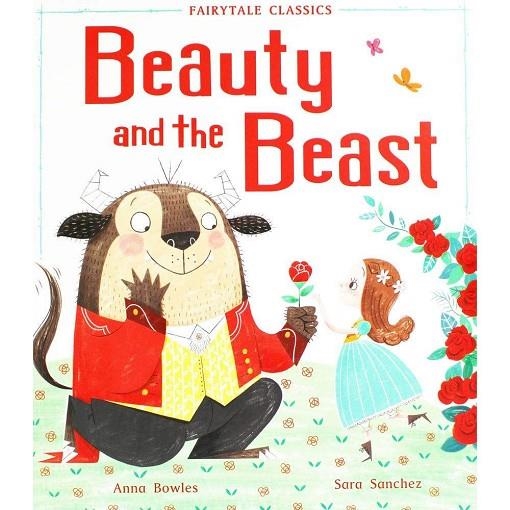 BEAUTY AND THE BEAST | 9781788813341 | ANNA BOWLES