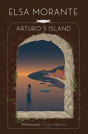 ARTURO'S ISLAND | 9781782274957 | ELSA MORANTE