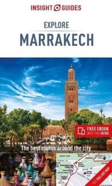INSIGHT GUIDES EXPLORE MARRAKESH 2ND EDITION | 9781789190281 | APA PUBLICATIONS LIMITED