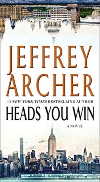 HEADS YOU WIN | 9781250214225 | JEFFREY ARCHER