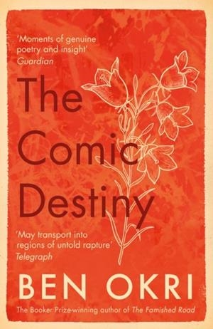 THE COMIC DESTINY | 9781788549653 | BEN OKRI