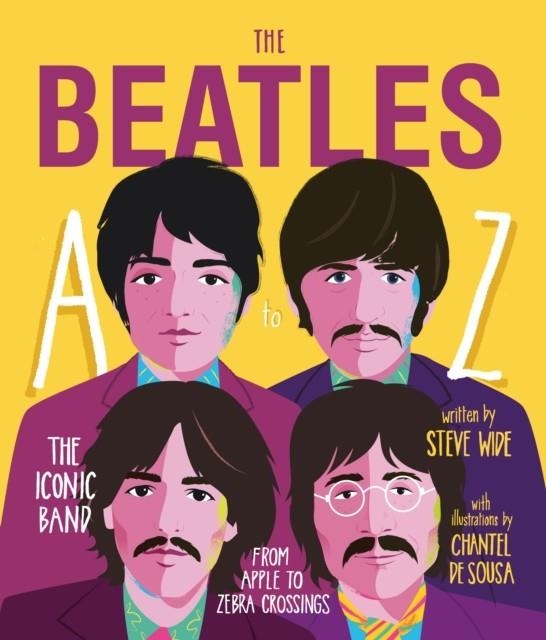 THE BEATLES A TO Z | 9781925418903 | STEVE WIDE