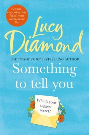 SOMETHING TO TELL YOU | 9781509851126 | LUCY DIAMOND