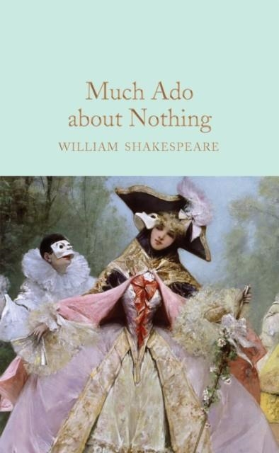 MUCH ADO ABOUT NOTHING | 9781509889778 | WILLIAM SHAKESPEARE