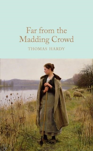 FAR FROM THE MADDING CROWD | 9781509890026 | THOMAS HARDY